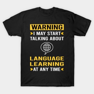 Warning Language Learning T-Shirt